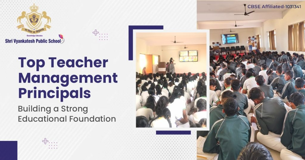 Blog - Top Teacher Management Principles 1 SVPS blog Top Teacher Management Principals